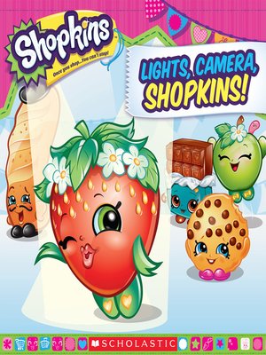 cover image of Lights, Camera, Shopkins!